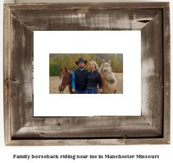 family horseback riding near me in Manchester, Missouri